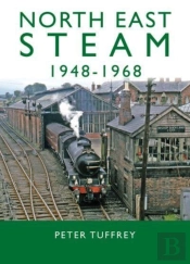 North East Steam 1948-1968