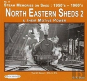 North Eastern Engine Sheds 2