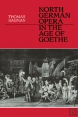 Bertrand.pt - North German Opera In The Age Of Goethe