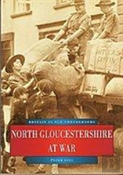 North Gloucestershire At War