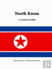 North Korea: A Country Profile