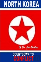 North Korea: Countdown To Conflict