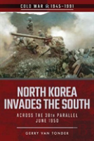 North Korea Invades The South