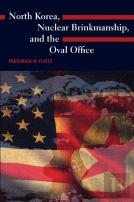 North Korea, Nuclear Brinkmanship, And The Oval Office
