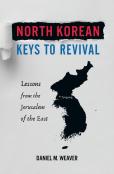 North Korean Keys To Revival