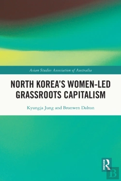 Bertrand.pt - North Korea'S Women-Led Grassroots Capitalism