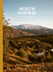 North Norway: Seasons Of Sun And Snow