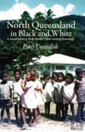 North Queensland In Black And White