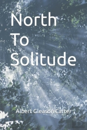 North To Solitude