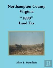 Northampton County, Virginia ''1890'' Land Tax