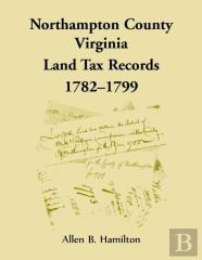 Northampton County, Virginia Land Tax Records, 1782-1799