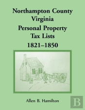 Northampton County, Virginia Personal Property Tax Lists 1821-1850