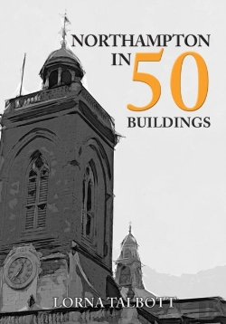 Bertrand.pt - Northampton In 50 Buildings