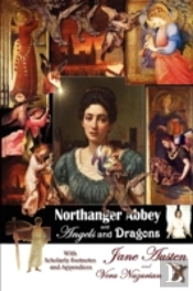 Northanger Abbey And Angels And Dragons