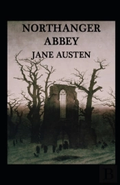 Northanger Abbey Annotated