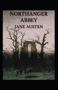 Northanger Abbey Annotated