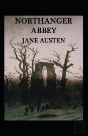 Northanger Abbey Annotated