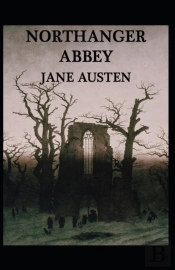 Northanger Abbey Annotated