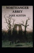 Northanger Abbey Annotated