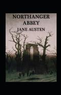 Northanger Abbey Annotated