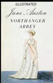 Northanger Abbey Illustrated