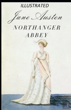 Bertrand.pt - Northanger Abbey Illustrated