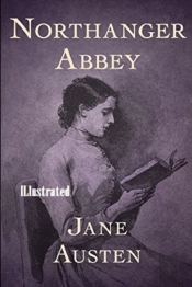 Northanger Abbey Illustrated