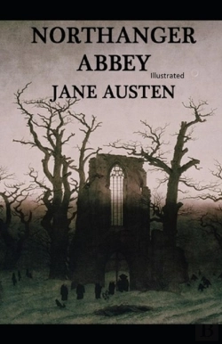 Bertrand.pt - Northanger Abbey Illustrated