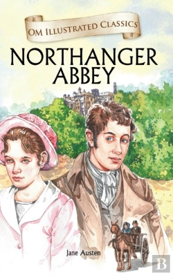 Bertrand.pt - Northanger Abbey-Om Illustrated Classics