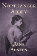 Northanger Abbey(Annotated Edition)