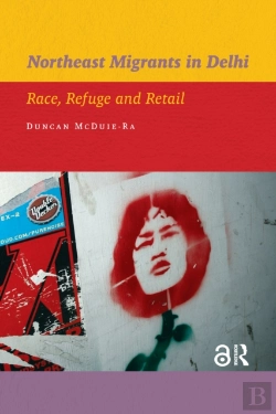 Bertrand.pt - Northeast Migrants In Delhi