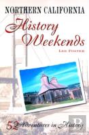 Northern California History Weekends