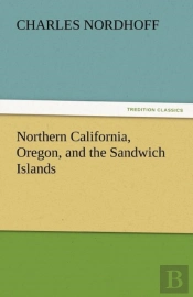 Northern California, Oregon, And The Sandwich Islands