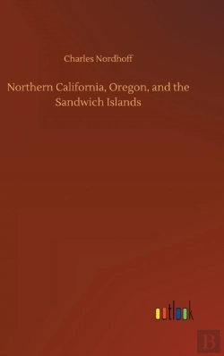 Bertrand.pt - Northern California, Oregon, And The Sandwich Islands
