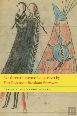 Bertrand.pt - Northern Cheyenne Ledger Art By Fort Robinson Breakout Survivors