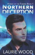 Northern Deception