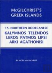 Northern Dodecanese: Kalymnos Telendos Leros Patmos Lipsi Arki Agathonisi