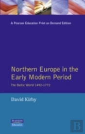 Northern Europe In The Early Modern Period