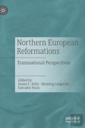 Northern European Reformations