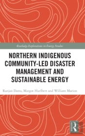 Northern Indigenous Community-Led Disaster Management And Sustainable Energy