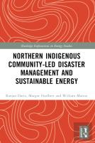 Northern Indigenous Community-Led Disaster Management And Sustainable Energy
