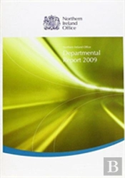 Northern Ireland Office 2009 Departmental Report