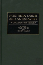 Northern Labor And Antislavery