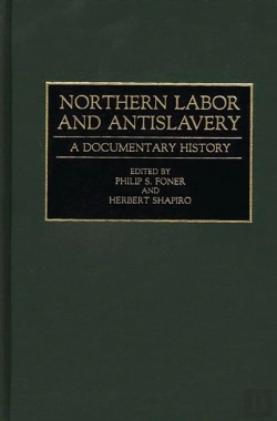 Bertrand.pt - Northern Labor And Antislavery