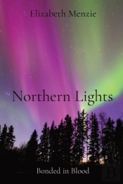 Northern Lights: Bonded In Blood