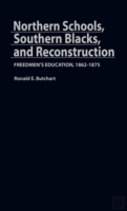 Bertrand.pt - Northern Schools, Southern Blacks, And Reconstruction