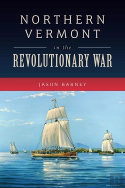 Bertrand.pt - Northern Vermont In The Revolutionary War
