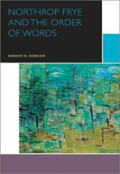 Northrop Frye And The Order Of Words