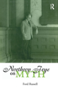 Northrop Frye On Myth
