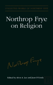 Northrop Frye On Religion